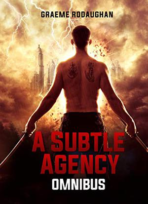A Subtle Agency Omnibus (Metaframe War #1-3)