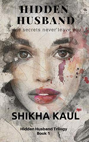 Hidden Husband by Shikha Kaul