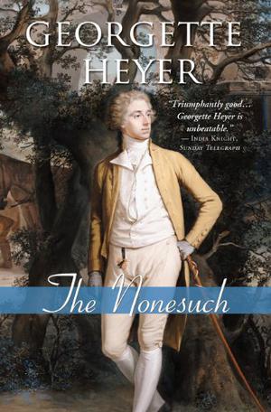 The Nonesuch by Georgette Heyer