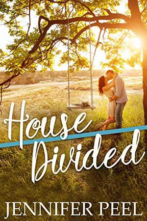 House Divided by Jennifer Peel