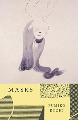 Masks by Fumiko Enchi