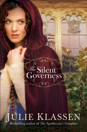 The Silent Governess by Julie Klassen, Elizabeth Jasicki