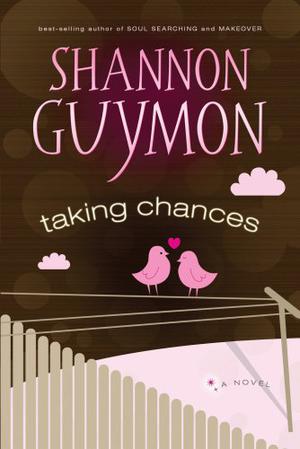 Taking Chances (Alpine Series #2)