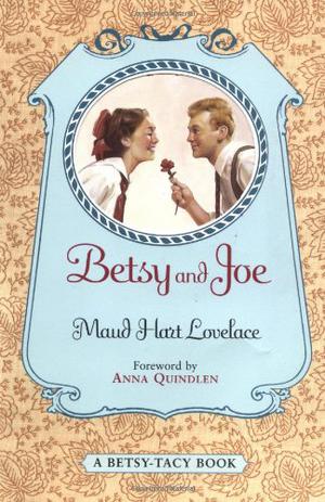 Betsy and Joe (Betsy-Tacy #8)
