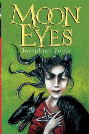 Moon Eyes by Josephine Poole