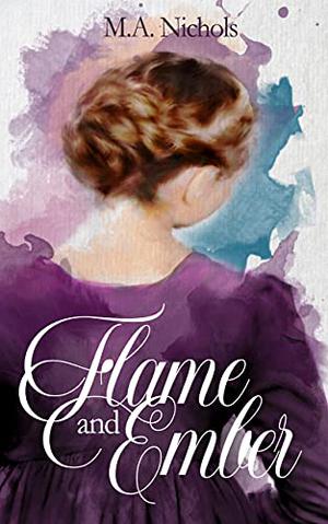 Flame and Ember (Generations of Love #1)