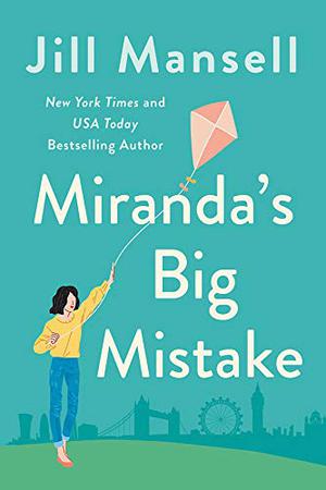Miranda's Big Mistake by Jill Mansell