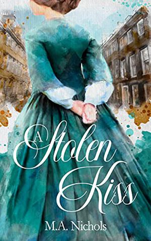 A Stolen Kiss (Generations of Love #5)