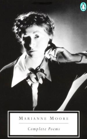 Complete Poems by Marianne Moore