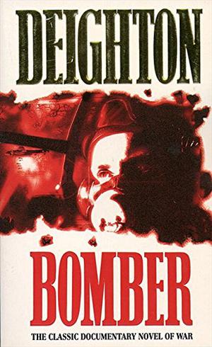 Bomber by Len Deighton