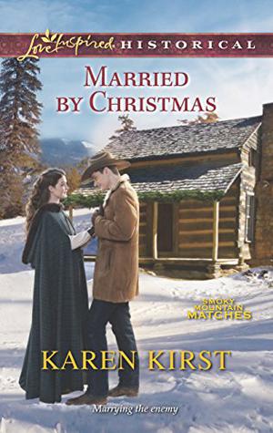 Married by Christmas (Smoky Mountain Matches #5)