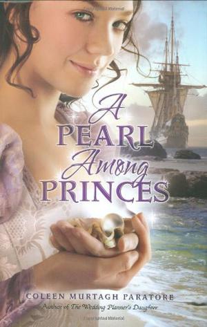 A Pearl Among Princes by Coleen Murtagh Paratore