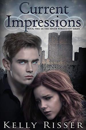 Current Impressions by Kelly Risser