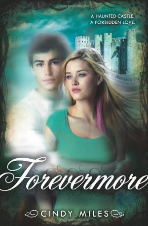 Forevermore by Cindy Miles