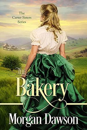 The Bakery by Morgan Dawson