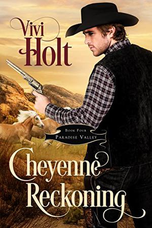 Cheyenne Reckoning by Vivi Holt