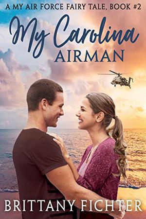My Carolina Airman by Brittany Fichter