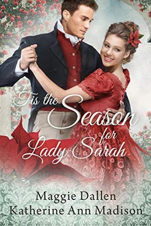 'Tis the Season for Lady Sarah (A Wallflower's Wish #4)