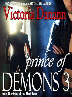 Prince of Demons 3 by Victoria Danann