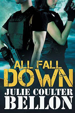 All Fall Down (Hostage Negotiation Team #1)