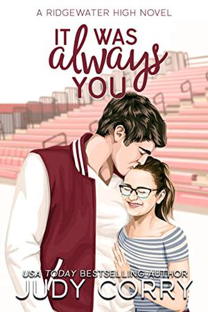 It Was Always You (Ridgewater High #3)