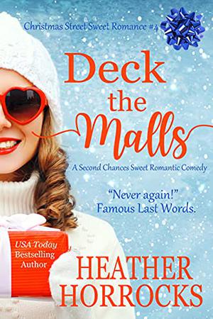 DECK THE MALLS by Heather Horrocks