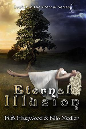 Eternal Illusion (Eternal #3)