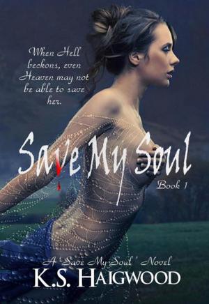 Save My Soul (Save My Soul #1)