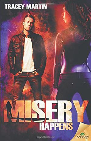 Misery Happens (Miss Misery #5)