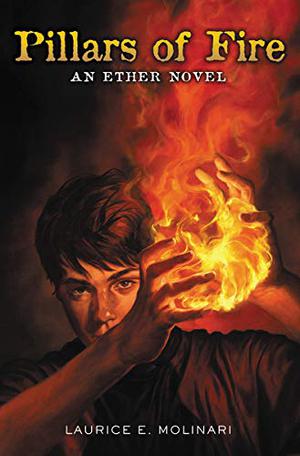Pillars of Fire (Ether #2)