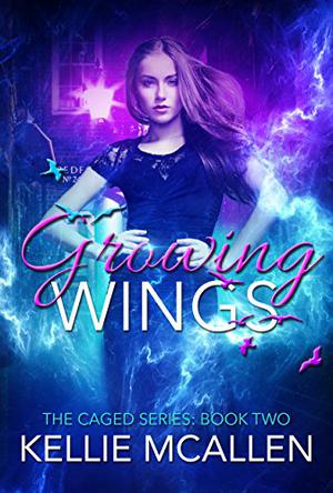 Growing Wings (The Caged #2)