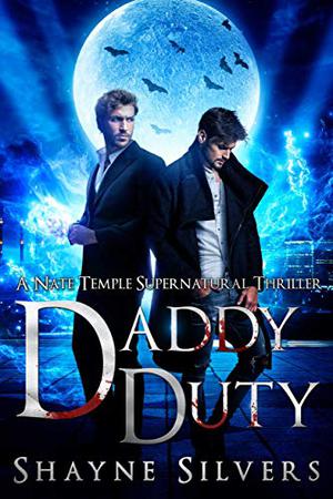 Daddy Duty (The Temple Chronicles #6.5)