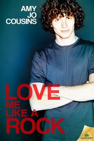 Love Me Like a Rock (Bend or Break #6)