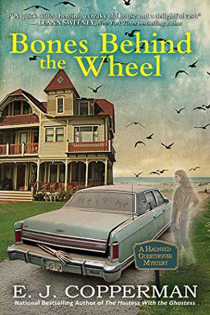 Bones Behind the Wheel by E.J. Copperman