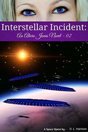 Interstellar Incident by D.L. Harrison