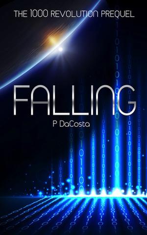 Falling (The 1000 Revolution #0.5)