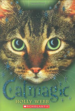 Catmagic by Holly Webb