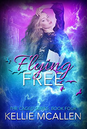 Flying Free (The Caged #4)