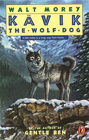 Kavik the Wolf Dog by Walt Morey