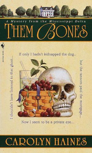 Them Bones by Carolyn Haines