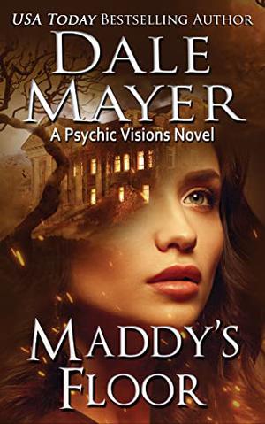 Maddy's Floor (Psychic Visions #3)