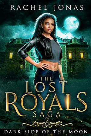 Dark Side of the Moon by Rachel Jonas