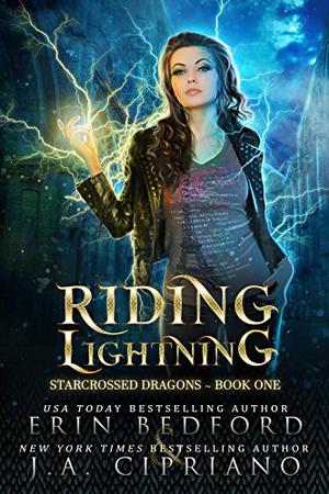 Riding Lightning (Starcrossed Dragons #1)