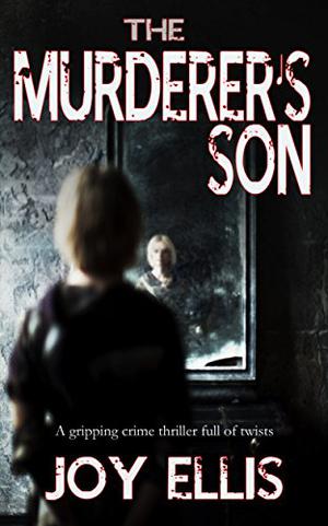 The Murderer's Son (DI Jackman & DS Evans #1)