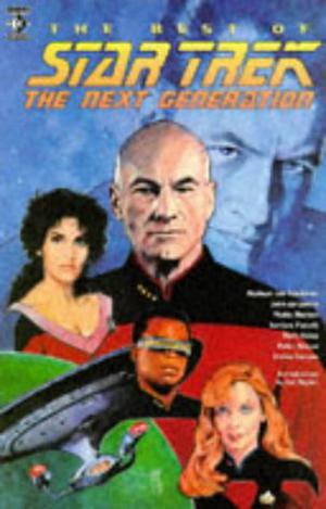 The best of Star Trek: the next generation by Michael Jan Friedman, John de Lancie, Pablo Marcus
