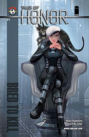 Tales of Honor: Bred to Kill #1 (Tales of Honor #6)