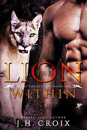 The Lion Within (Catamount Lion Shifters #6)