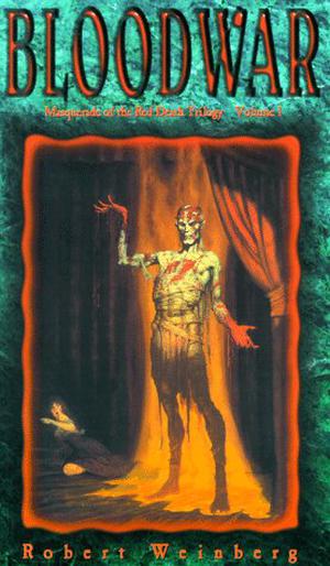 Blood War by Robert Weinberg