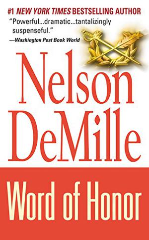 Word of Honor by Nelson DeMille, Brian Murray