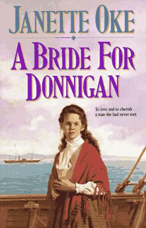A Bride for Donnigan (Women of the West #7)
